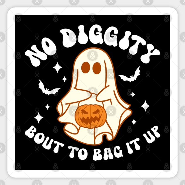 No Diggity 'Bout to Bag It Up Halloween Sticker by KayBee Gift Shop